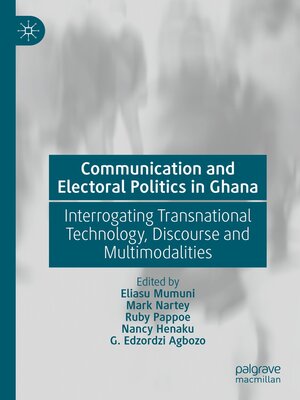 cover image of Communication and Electoral Politics in Ghana